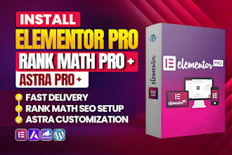 install elementor pro, astra pro, rank math pro plugin