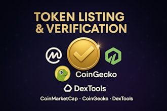 list and verify your crypto token on coinmarketcap, coingecko, dextools, fast
