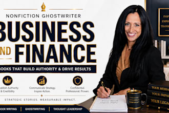 be your book writer, ebook ghostwriter for business and finance