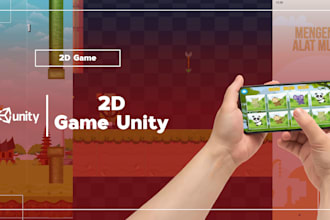 develop 2d game using unity for android or webgl and desktop