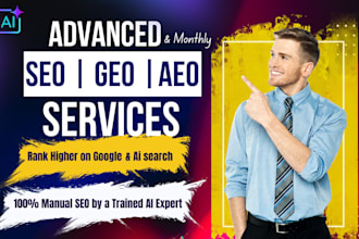 do monthly SEO, GEO, and aeo service for rank higher on google and ai search