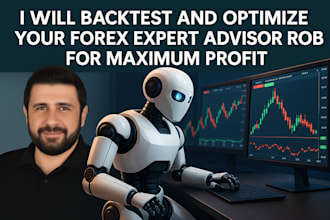 backtest, optimize forex expert advisor robot for maximum profit