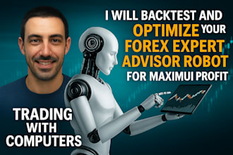 backtest and optimize forex expert advisor robot for maximum profit