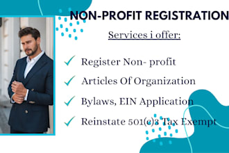 register your non profit, prepare bylaws, 1023ez, ein and reinstate 501c3