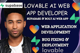 build lovable app fix lovable bugs, deploy supabase web application, bolt ai app