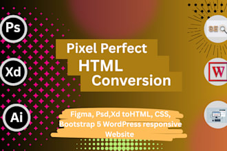 convert figma, ps, xd to HTML, CSS, bootstrap 5, wordpress, responsive website