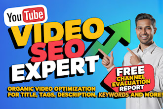 be your youtube SEO expert and channel manager