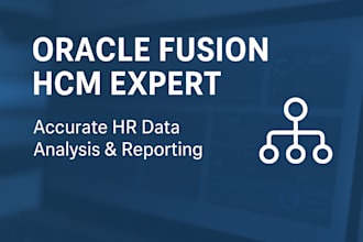 implement, customize and provide support for oracle fusion hcm