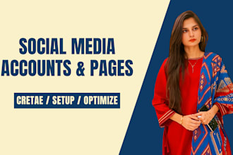 create social media accounts, set up business pages, and optimize