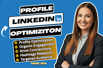 linkedin profile optimization and grow your connections