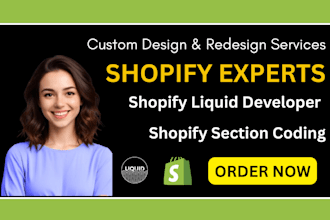 do shopify liquid developer expert in design and bug fix
