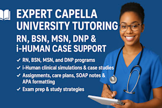 tutor rn, bsn, msn, dnp, ihuman capella university