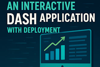 build an interactive dash application with deployment