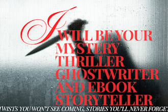 ghostwrite thriller and mystery novels with killer twists