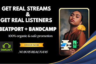 promote your beatport and bandcamp music to increase streams, listeners, fanbase