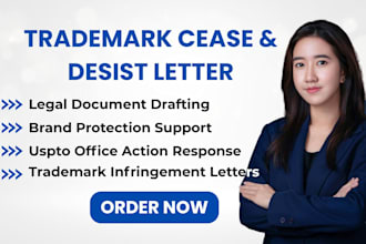 write a trademark cease and desist letter or respond to uspto office actions