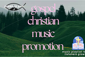 promote your gospel or christian music on music playlist real listeners growth