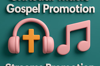 do organic christian music,gospel promotion streams promotion