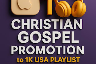 do christian gospel music promotion to 1k USA playlist curators