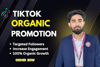 organically grow and promote your tiktok account