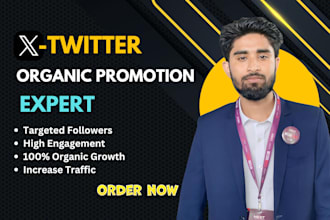 manage your x twitter account and fast organic promotion