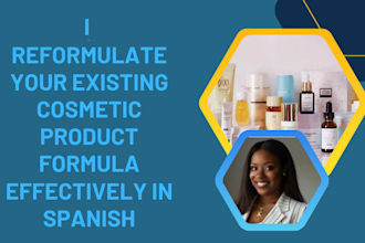 reformulate your existing cosmetic product formula effectively in spanish