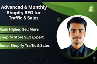 advanced and monthly shopify seo optimization for traffic and sales growth
