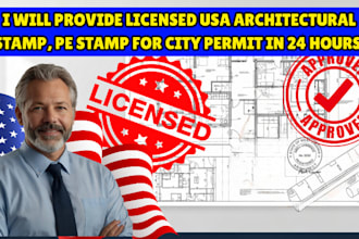 deliver a licensed architect seal for your plans urgently