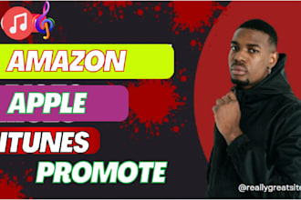 do amazon music promotion apple itunes deezer music promotion