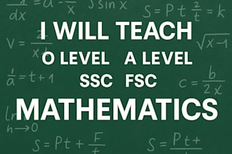 teach math for o level a level ssc and fsc