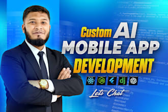 create ai mobile app, android ios app development using flutter developer