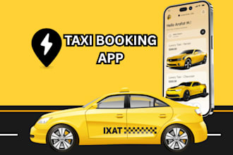 develop professional taxi booking app for android and ios like uber