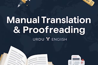 do urdu to english and english to urdu translation and proofreading