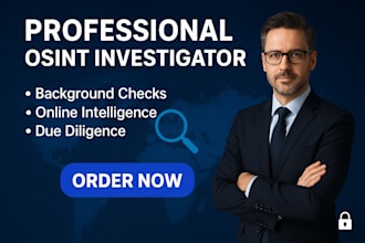 osint investigation and background checks for individuals or businesses