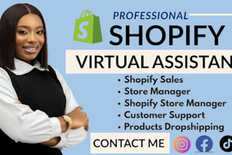 shopify virtual assistant shopify store manager and shopify marketing manager