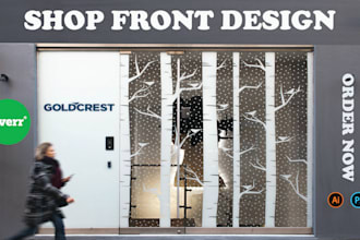 design signage design, billboard, window graphic, shopfront or storefront design