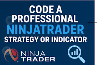 create automated trading strategy on ninjatrader 8 or trading bot on ninjatrader