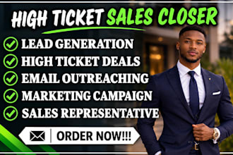 boost your revenue with high ticket closing and lead generation
