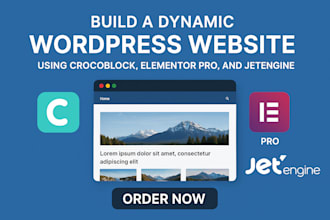 build a dynamic wordpress website using crocoblock, elementor pro and jet engine