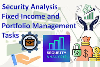 security analysis, fixed income and portfolio management tasks