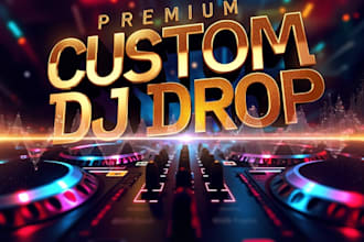 create a premium custom dj drop intro pro mixing  mastering