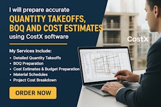 prepare quantity takeoffs, boq, and cost estimates using costx