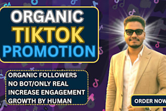 promote your tiktok organically and real growth