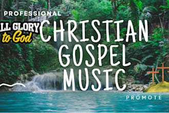 professional promote and grow your christian gospel music