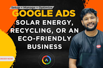 run google ads for solar, recycling, and eco products
