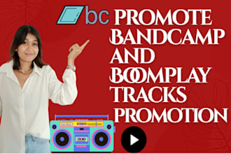 promote bandcamp and boomplay tracks to reach real millions of audience