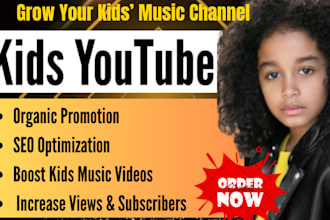 do best kids youtube music video promotion, channel audit, SEO expert