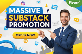 do massive substack promotion and substack page link marketin to active audience