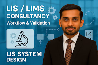 design, optimize and validate your lab information system workflows