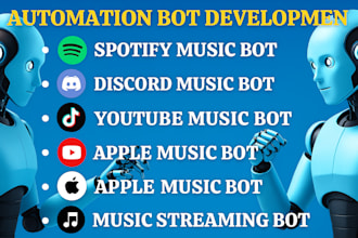 develop music streaming bot youtube music bot spotify music bot apple music bot